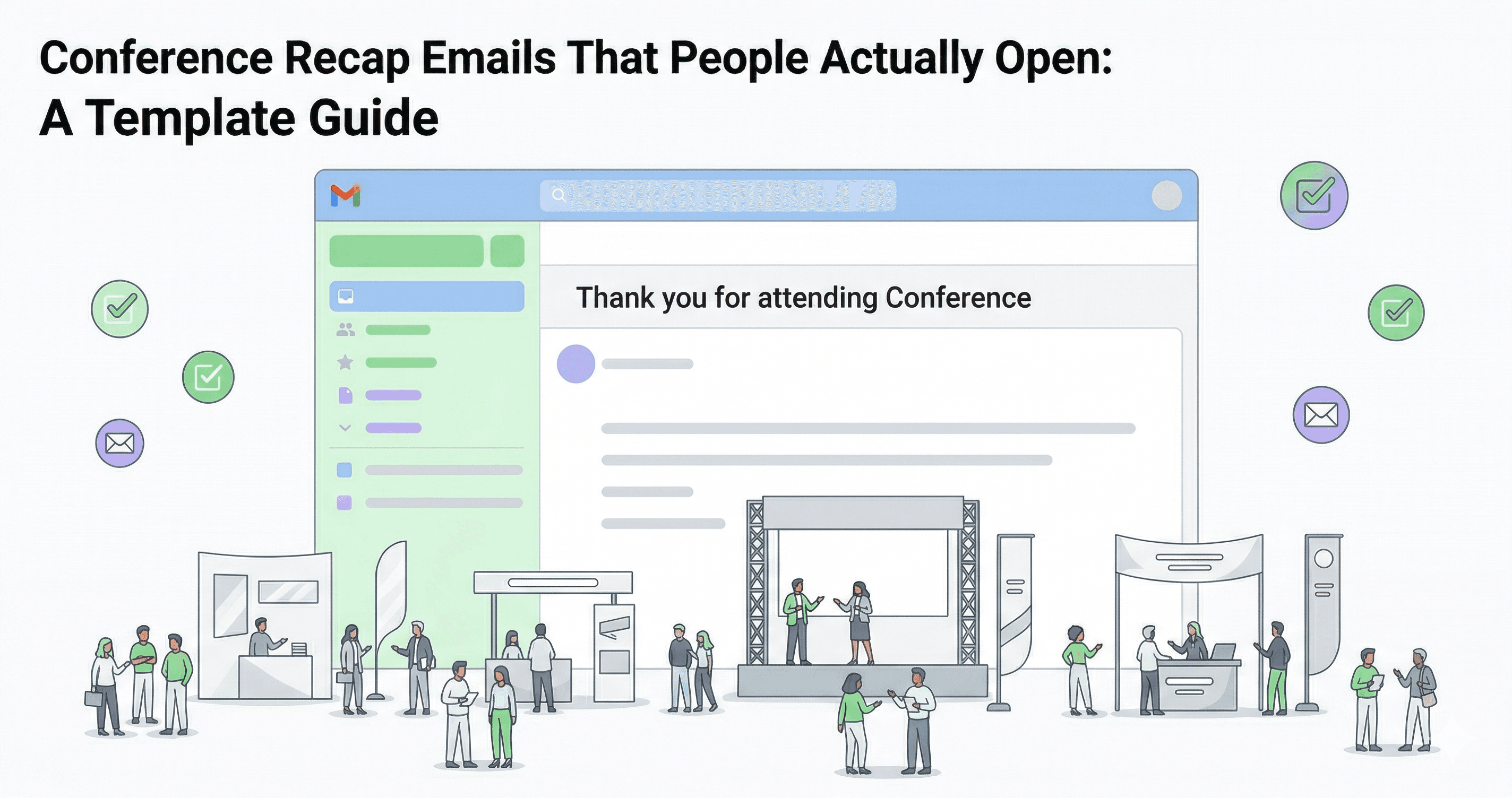 How to create conference thank yous and follow up recaps that people actually want to open
